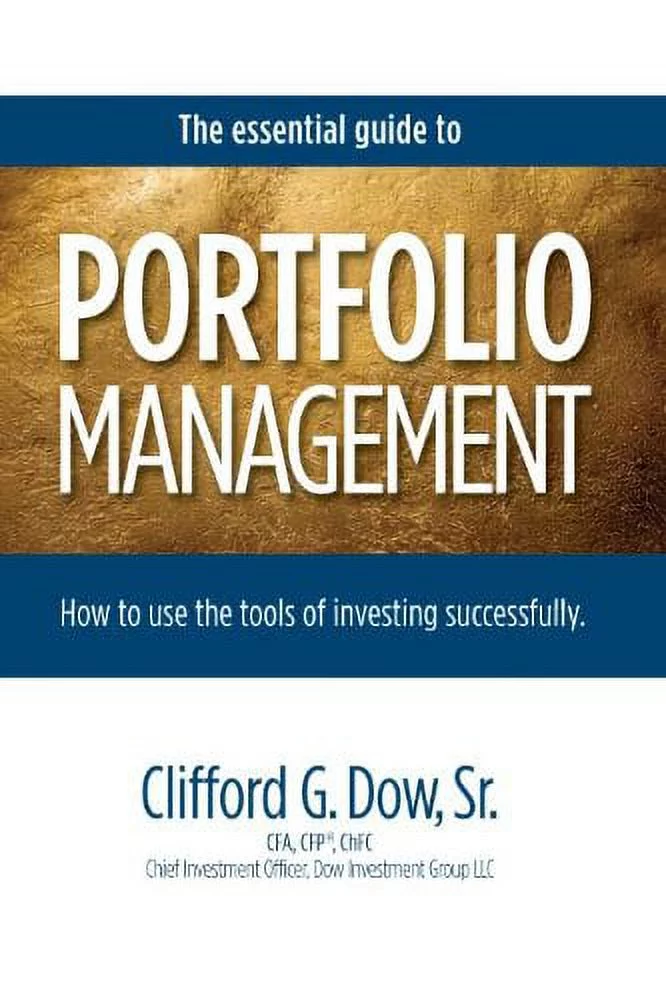 Pre-Owned The Essential Guide to Portfolio Management: How to Use the Tools of Investing Successfully Paperback