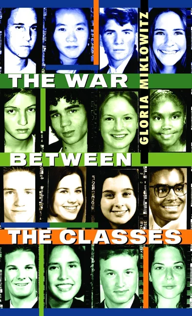 Laurel-Leaf Contemporary Fiction The War Between the Classes, (Paperback)
