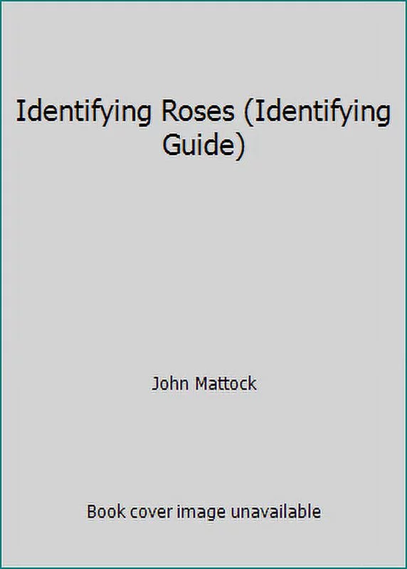 Pre-Owned Identifying Roses (Hardcover) 0785800522 9780785800521