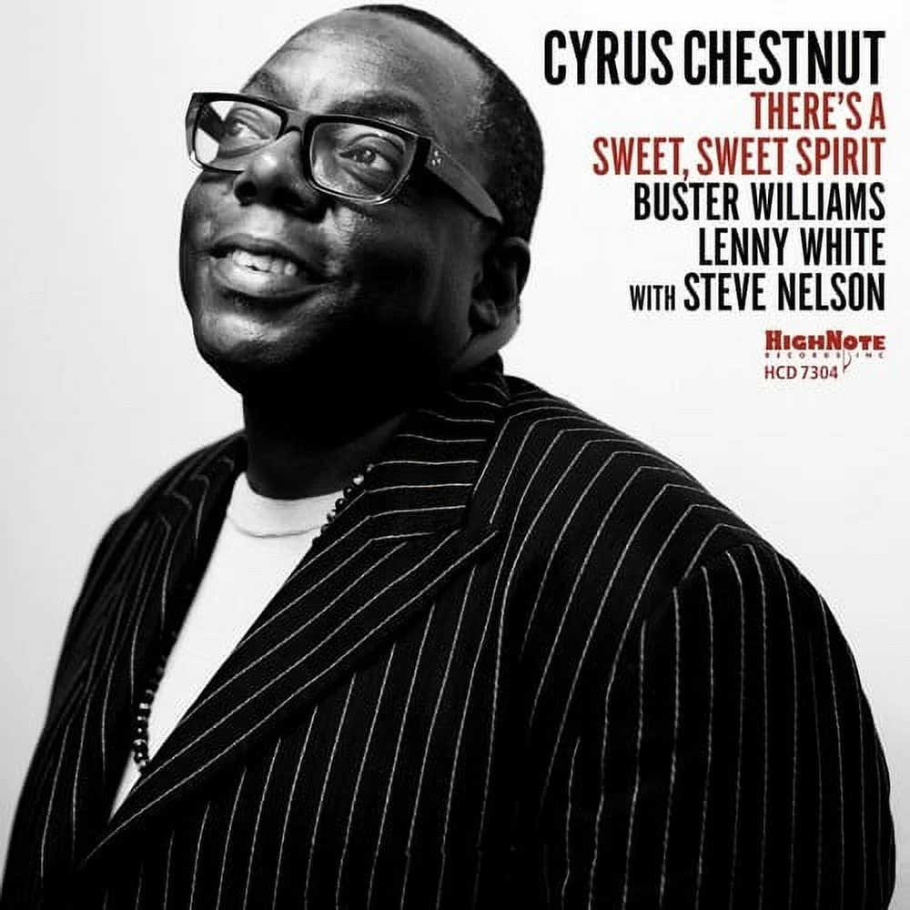 Cyrus Chestnut - There's A Sweet Sweet Spirit - Jazz - CD