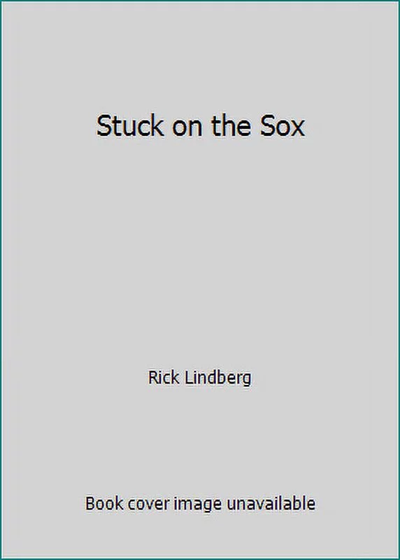 Pre-Owned Stuck on the Sox (Paperback) 0930528026 9780930528027