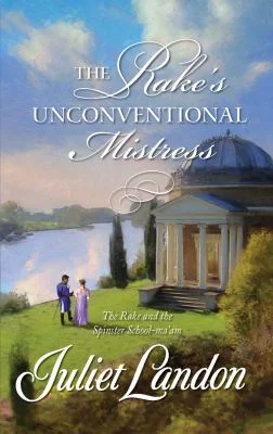 Pre-Owned The Rake's Unconventional Mistress (Mass Market Paperback) 0373295324 9780373295326