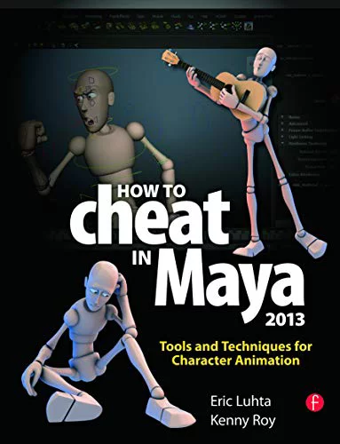 Pre-Owned: How to Cheat in Maya 2013: Tools and Techniques for Character Animation (Paperback, 9780240525907, 0240525906)