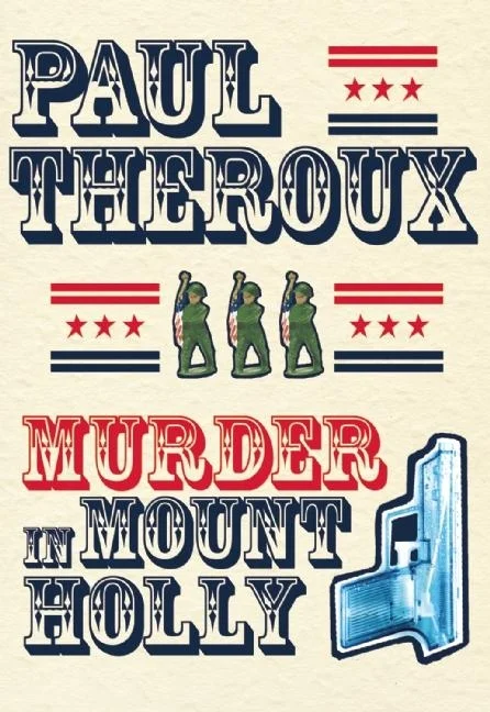 Murder in Mount Holly (Hardcover) by Paul Theroux