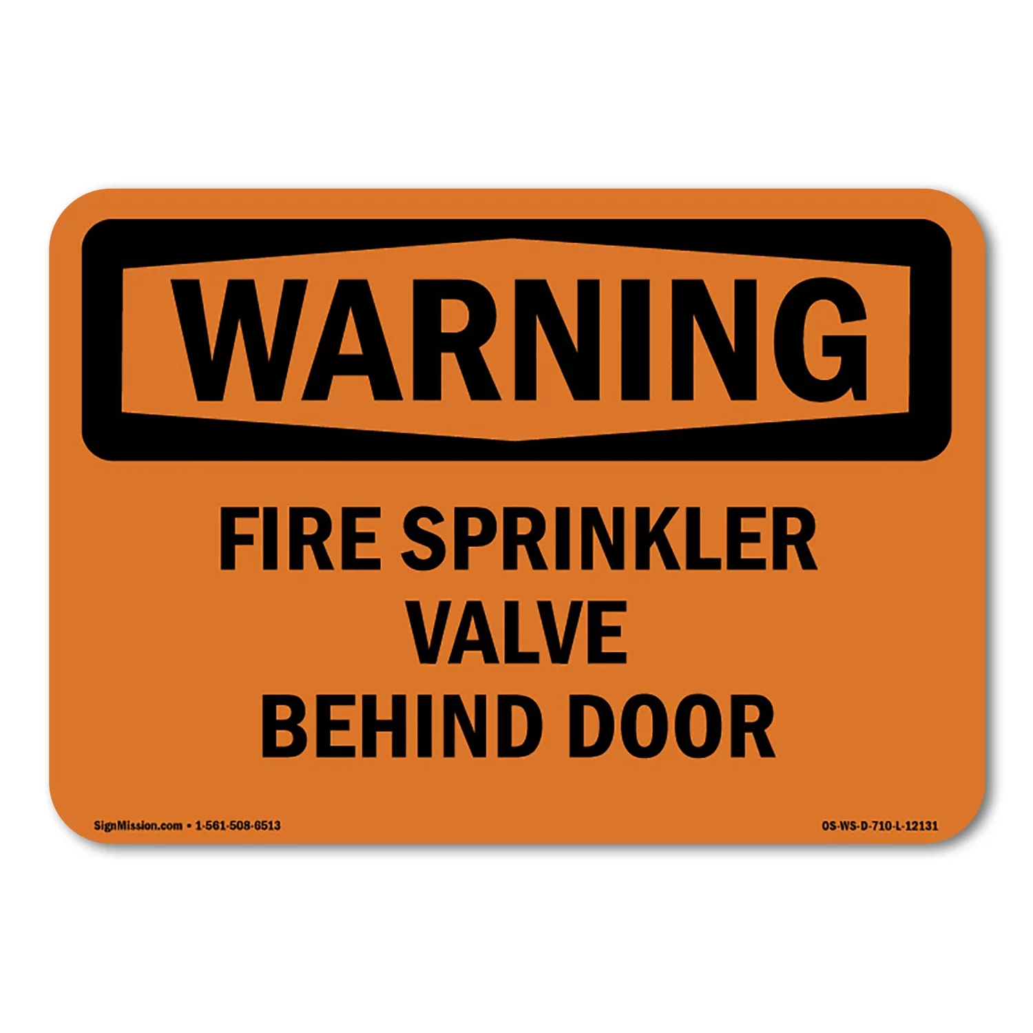 OSHA WARNING Sign - Fire Sprinkler Valve Behind Door | Plastic Sign | Protect Your Business, Construction Site, Warehouse & Shop Area | Made in the USA