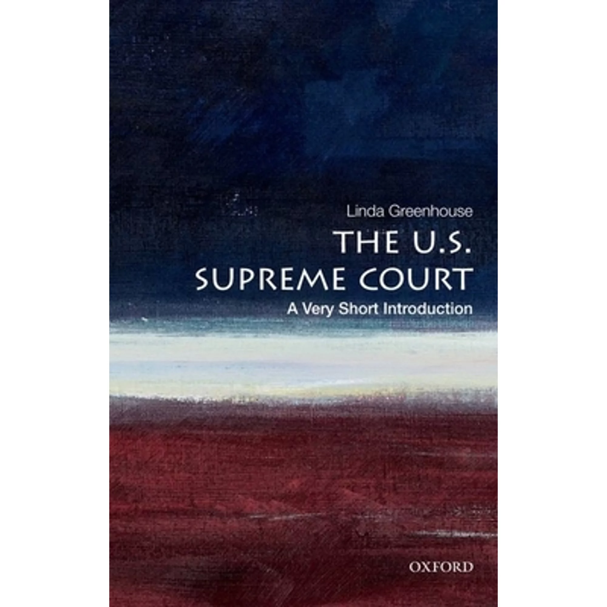 Pre-Owned The U.S. Supreme Court: A Very Short Introduction (Paperback 9780199754540) by Linda Greenhouse