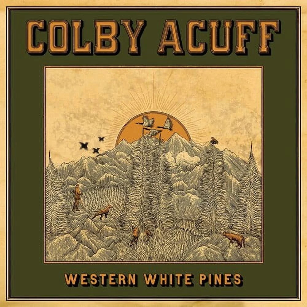 Colby Acuff - Western White Pines (Deluxe Version) - Music & Performance - Vinyl