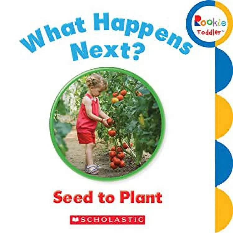 Pre-Owned What Happens Next? Seed to Plant 9780531272558