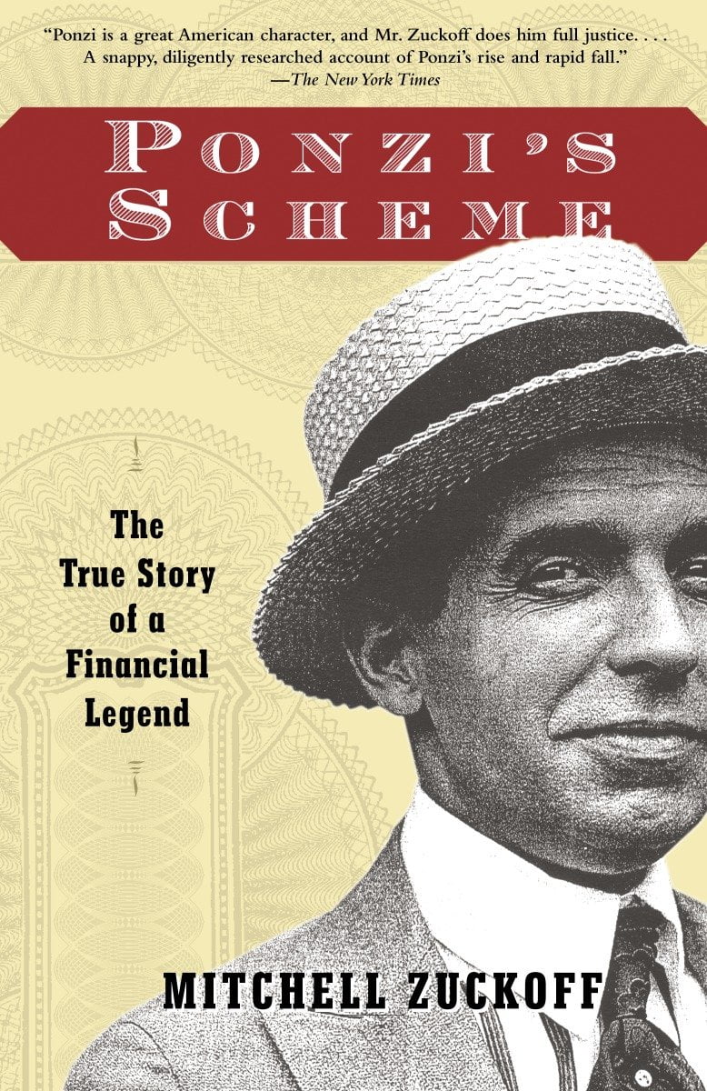 Ponzi's Scheme : The True Story of a Financial Legend (Paperback)