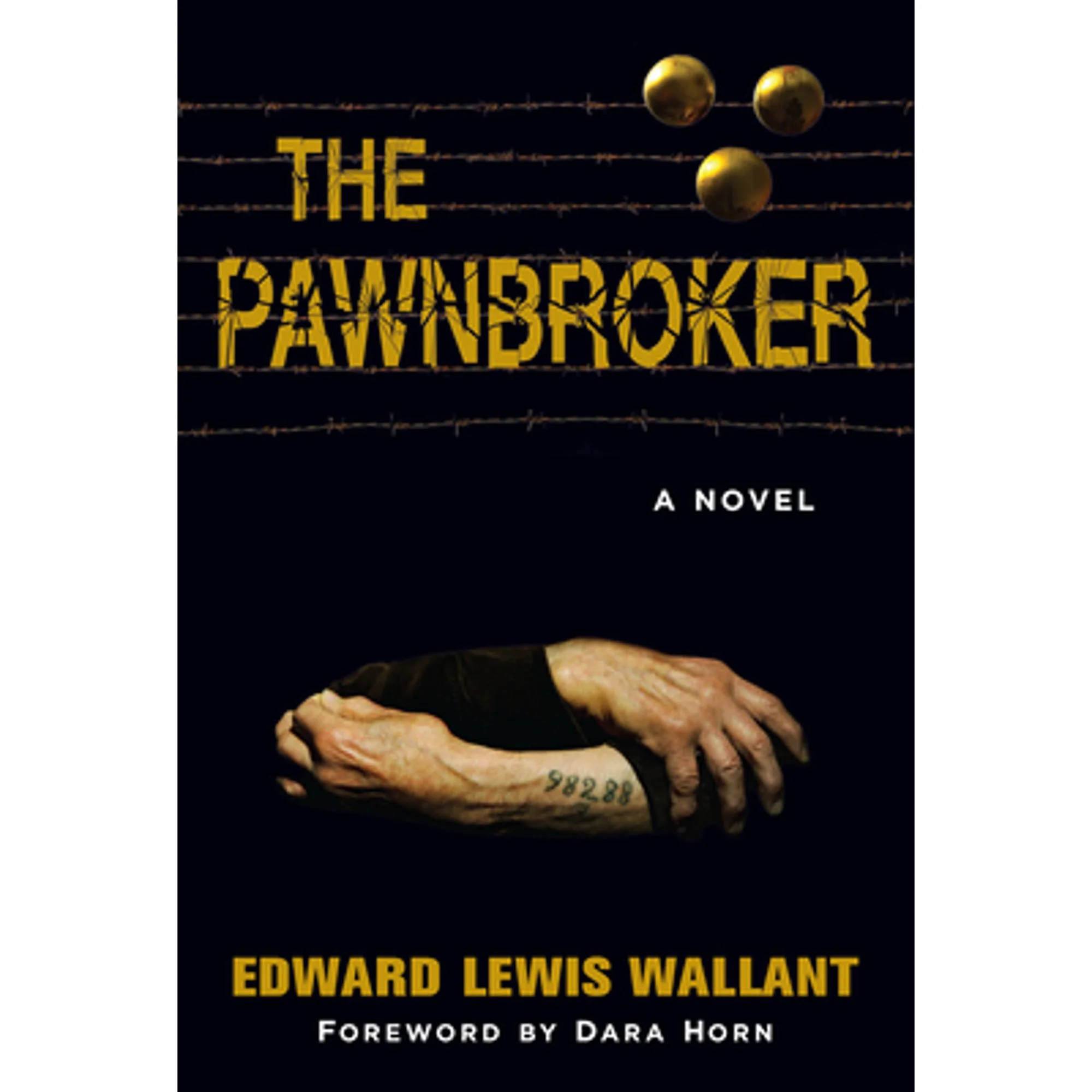Pre-Owned The Pawnbroker (Paperback 9781941493144) by Edward Lewis Wallant, Dara Horn