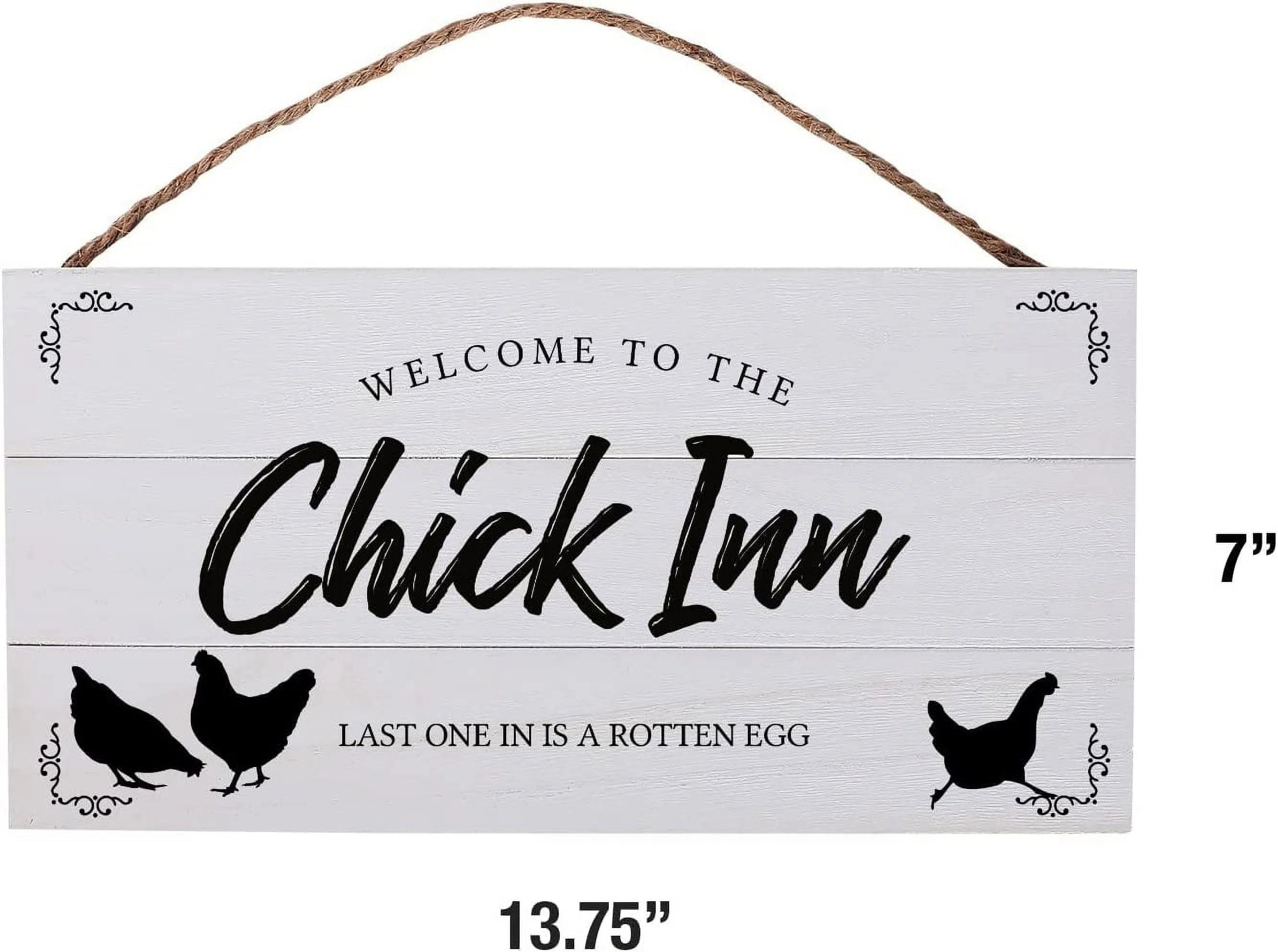 Chicken Coop Wooden Sign Welcome to the Chick Inn Last One in is a Rotten Egg 13.75 x 7