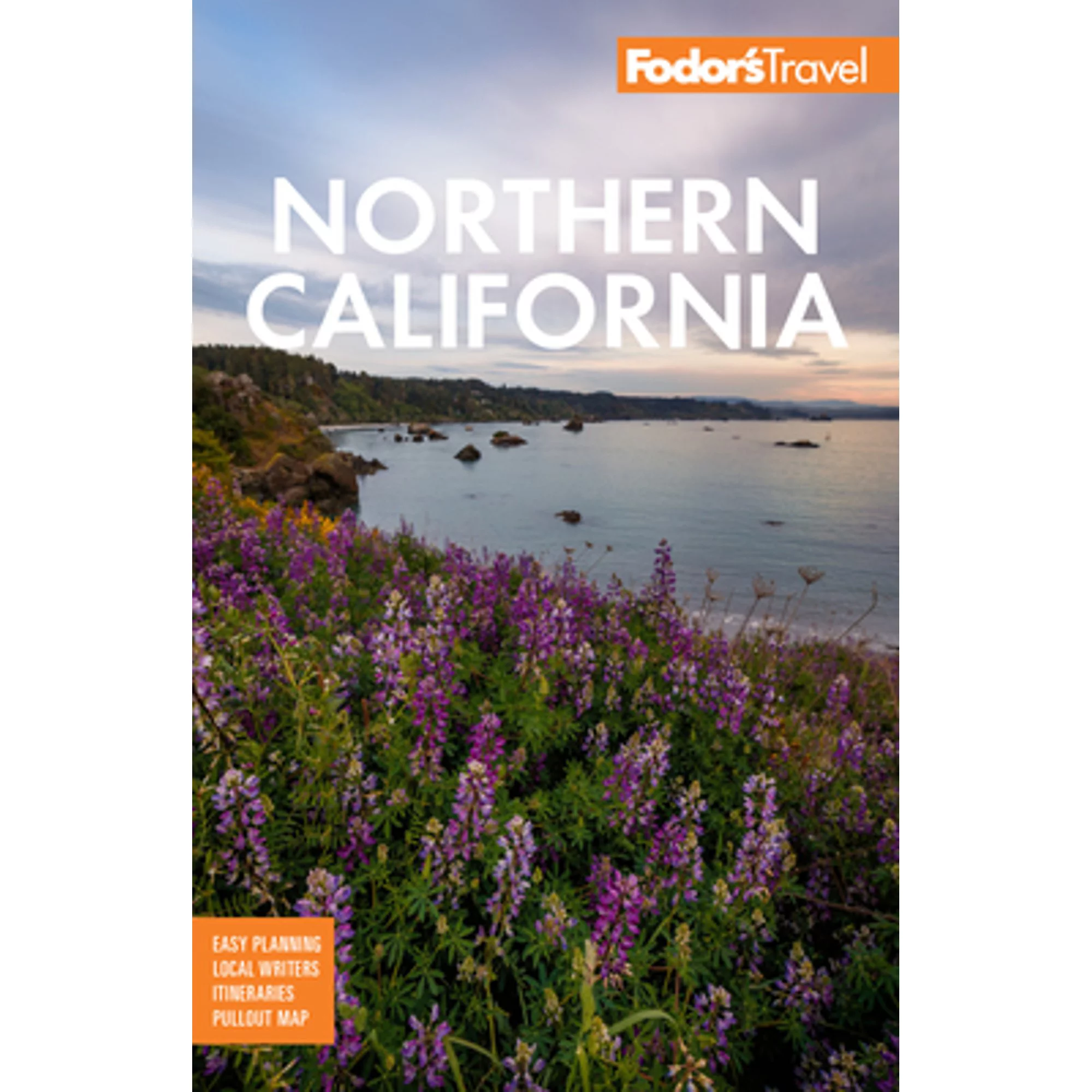Pre-Owned Fodor's Northern California: With Napa & Sonoma, Yosemite, San Francisco, Lake Tahoe & the (Paperback 9781640974173) by Fodor's Travel Guides