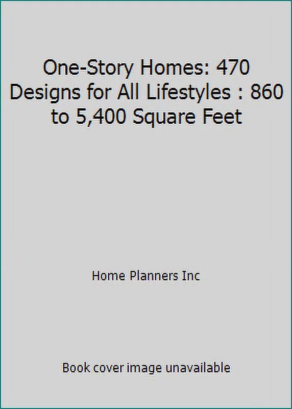 Pre-Owned One-Story Homes: 470 Designs for All Lifestyles (Paperback) 0918894859 9780918894854