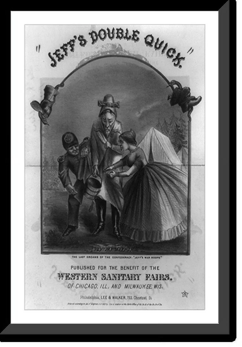 Historic Framed Print, Jeff's double quick. The last words of the Confederacy: Jeff's war hoops