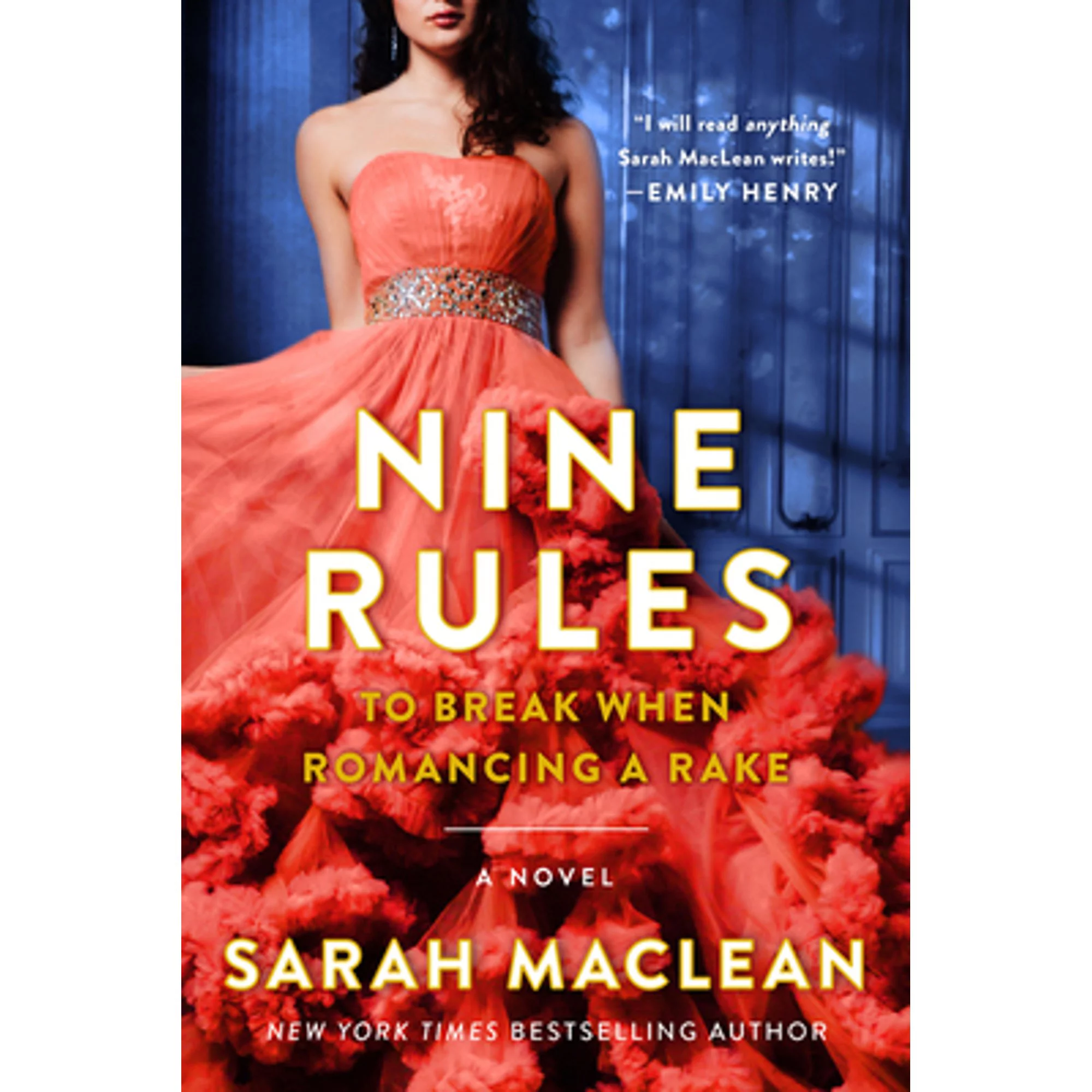 Pre-Owned Nine Rules to Break When Romancing a Rake (Paperback 9780063230354) by Sarah MacLean