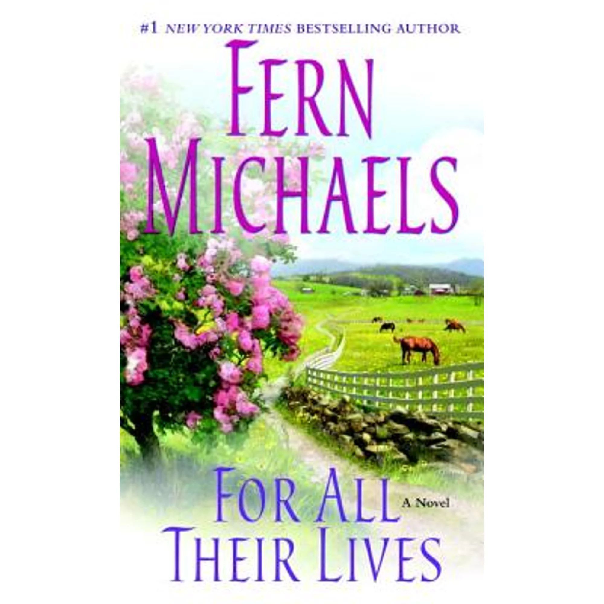 Pre-Owned For All Their Lives (Paperback 9780345365927) by Fern Michaels
