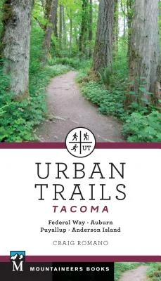 Pre-Owned Urban Trails: Tacoma: Federal Way, Auburn, Puyallup, Anderson Island Paperback