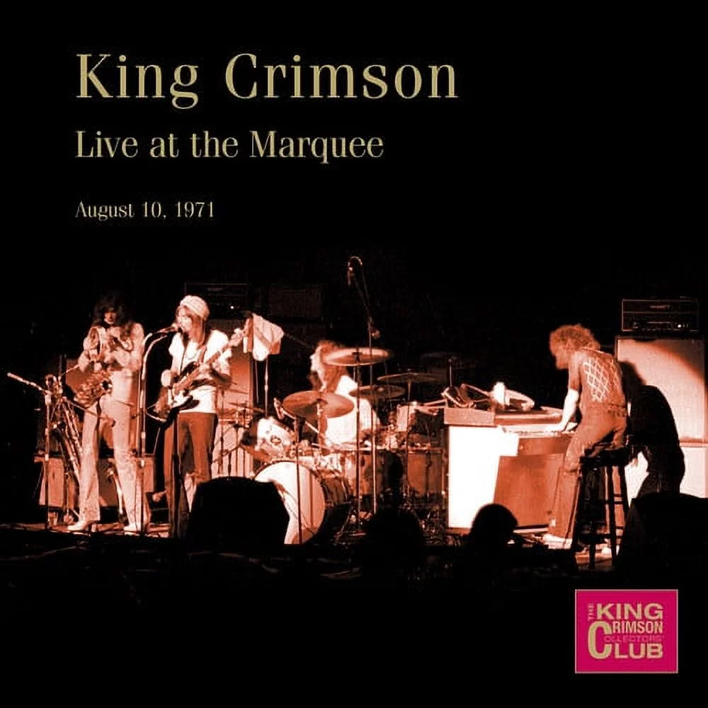 King Crimson - Live at The Marquee, August 10, 1971 - CD