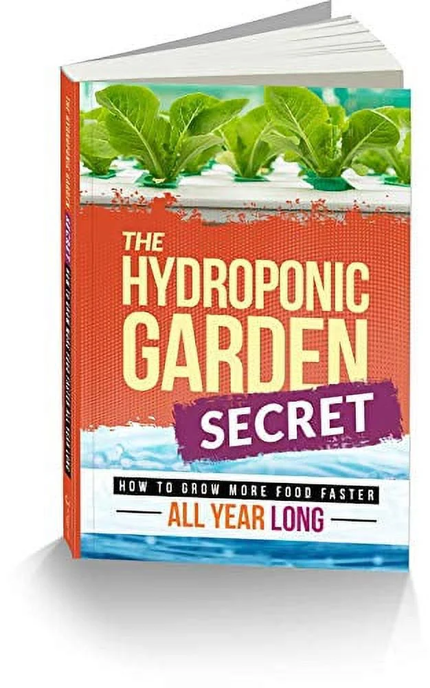 Pre-Owned The Hydroponic Garden Secret: How to Grow More Food Faster All Year Long Paperback