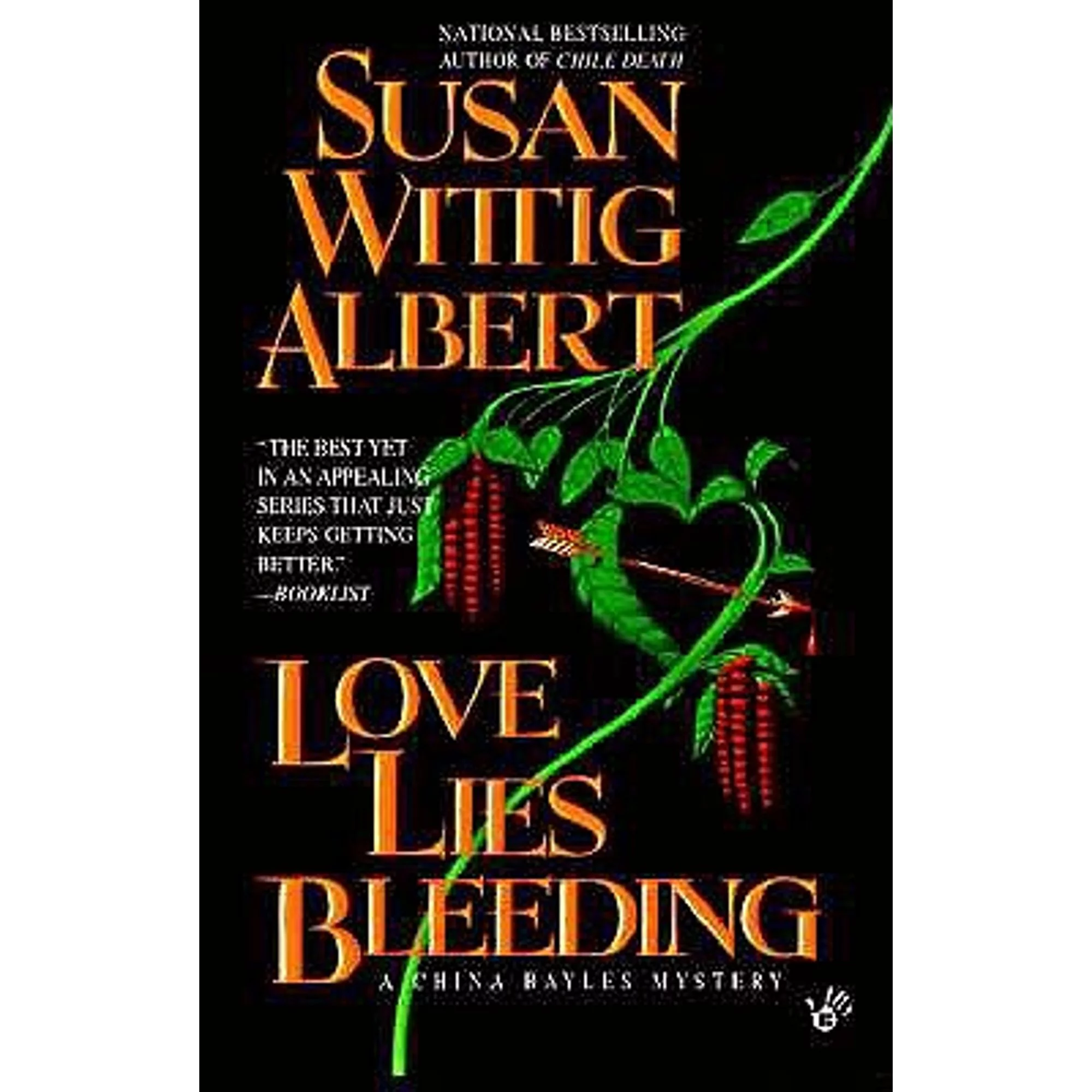 Pre-Owned Love Lies Bleeding (Paperback 9780425166116) by Susan Wittig Albert