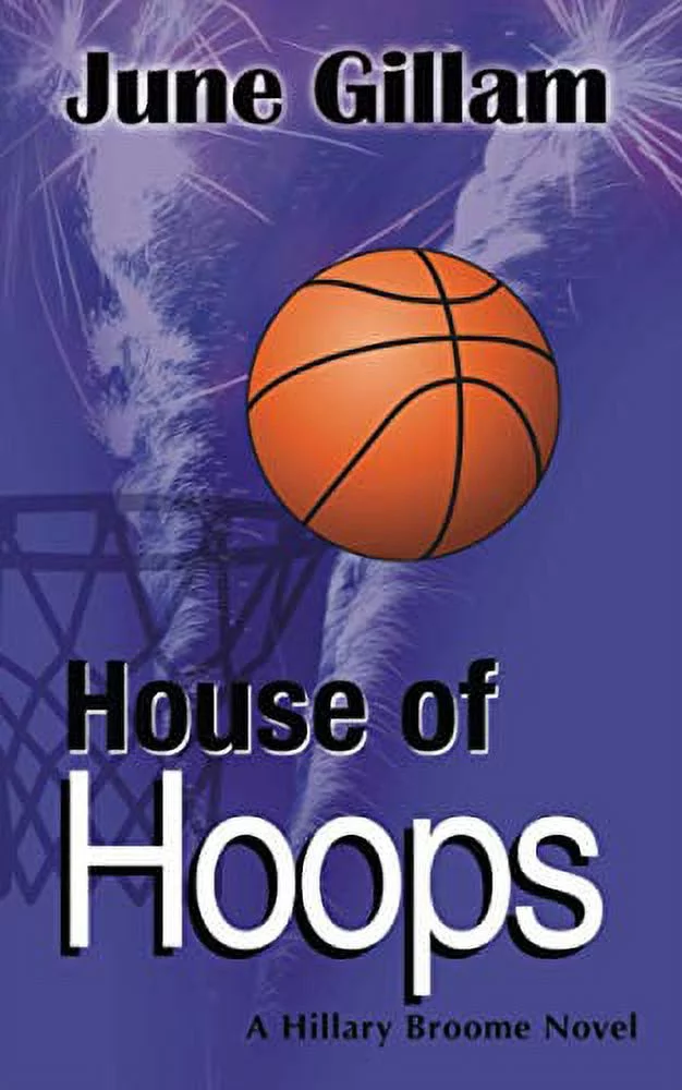 Pre-Owned House of Hoops: A Hillary Broome Novel: 4 (Hillary Novels: Social Justice Crime Fiction) Paperback