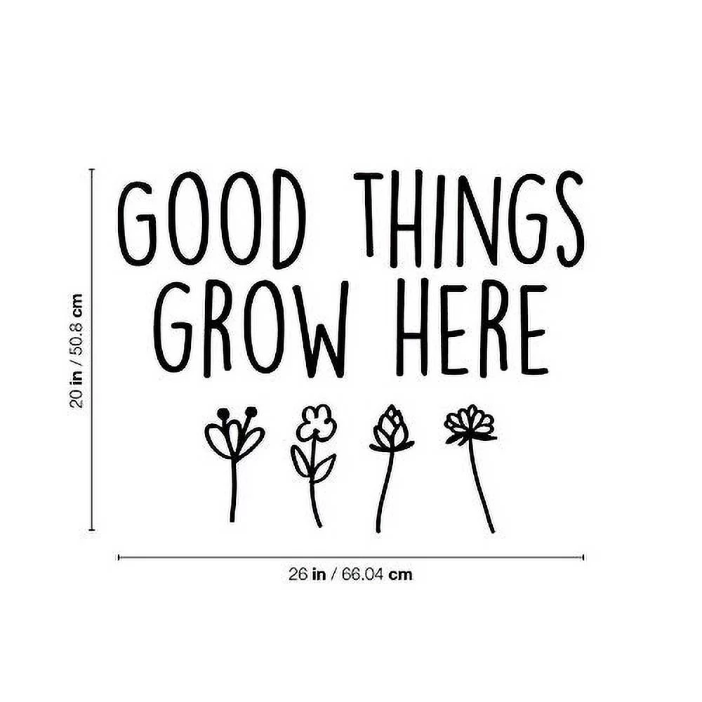 Vinyl Wall Art Decal - Good Things Grow Here - 20