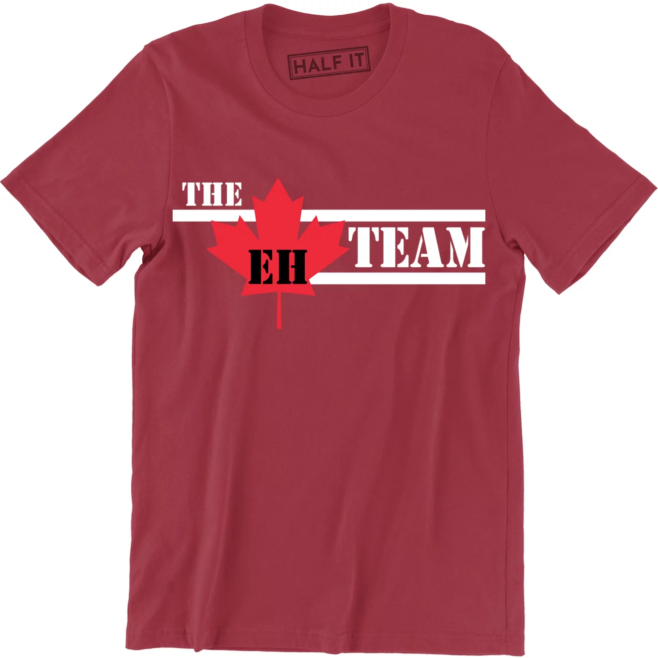 The Eh Team Funny Canada Day Canadian Flag Maple Leaf T-Shirt