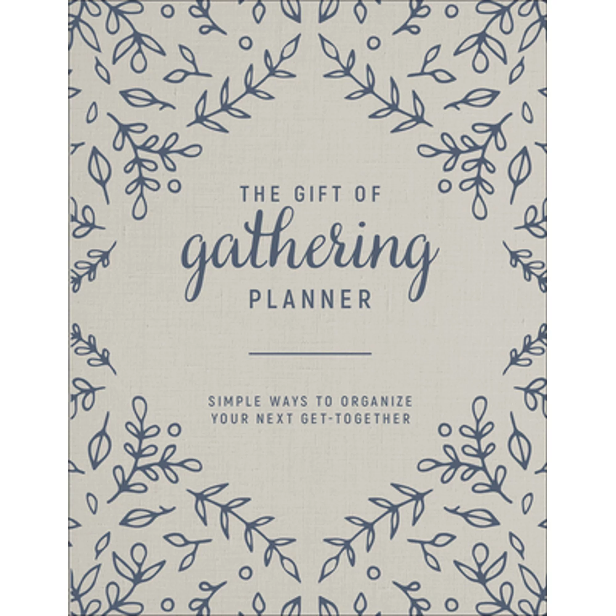 Pre-Owned The Gift of Gathering Planner: Simple Ways to Organize Your Next Get-Together (Paperback 9780736982283) by Bre Doucette
