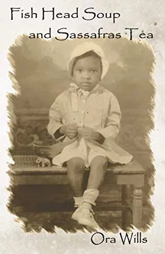 Pre-Owned Fish Head Soup and Sassafras Tea Paperback