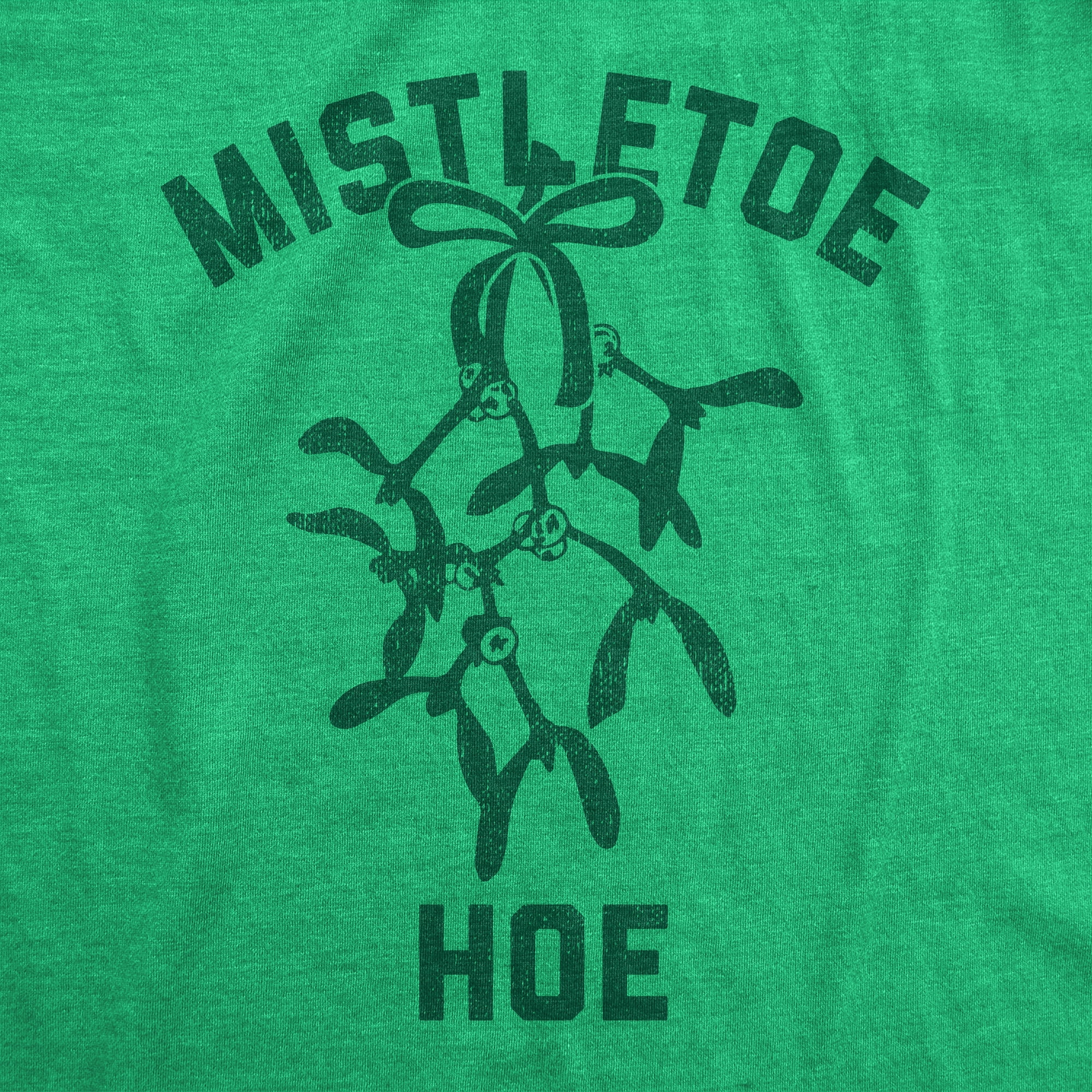 Mens Mistletoe Hoe T Shirt Funny Offensive Xmas Kiss Lovers Tee For Guys Graphic Tees