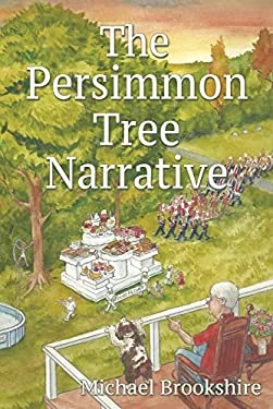Pre-Owned The Persimmon Tree Narrative 9781667861562 /