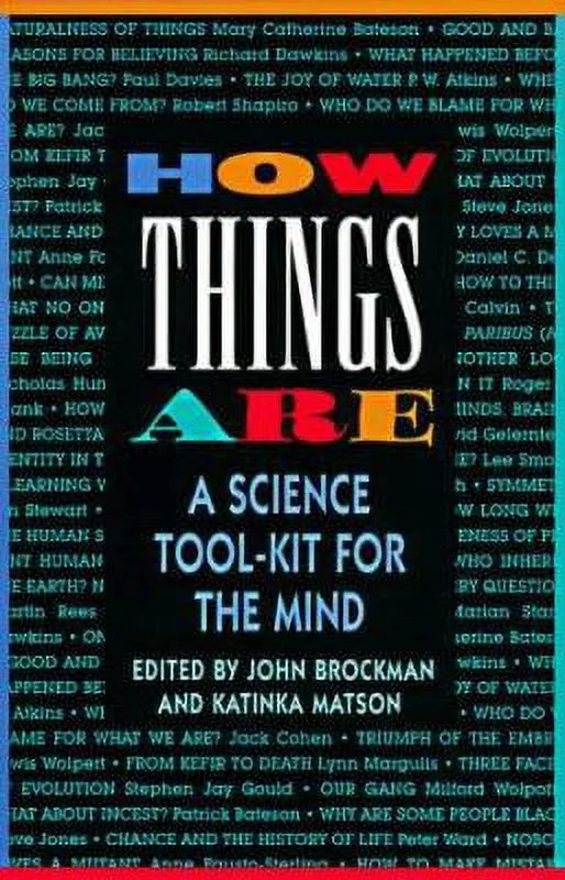 Pre-Owned How Things Are: A Science Tool-Kit for the Mind (Paperback) 0688149510 9780688149512
