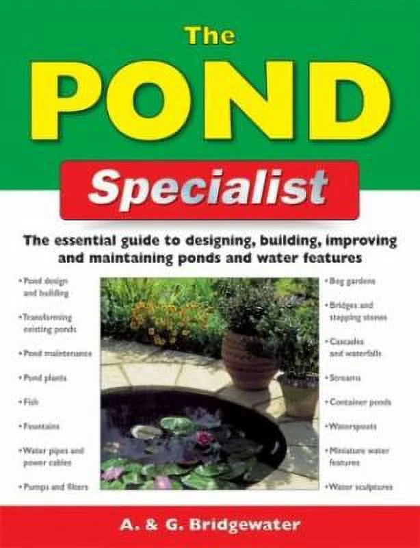 Pre-Owned The Pond Specialist: The Essential Guide to Designing, Building, Improving and Maintaining Ponds and Water Features (Specialist Series) Paperback
