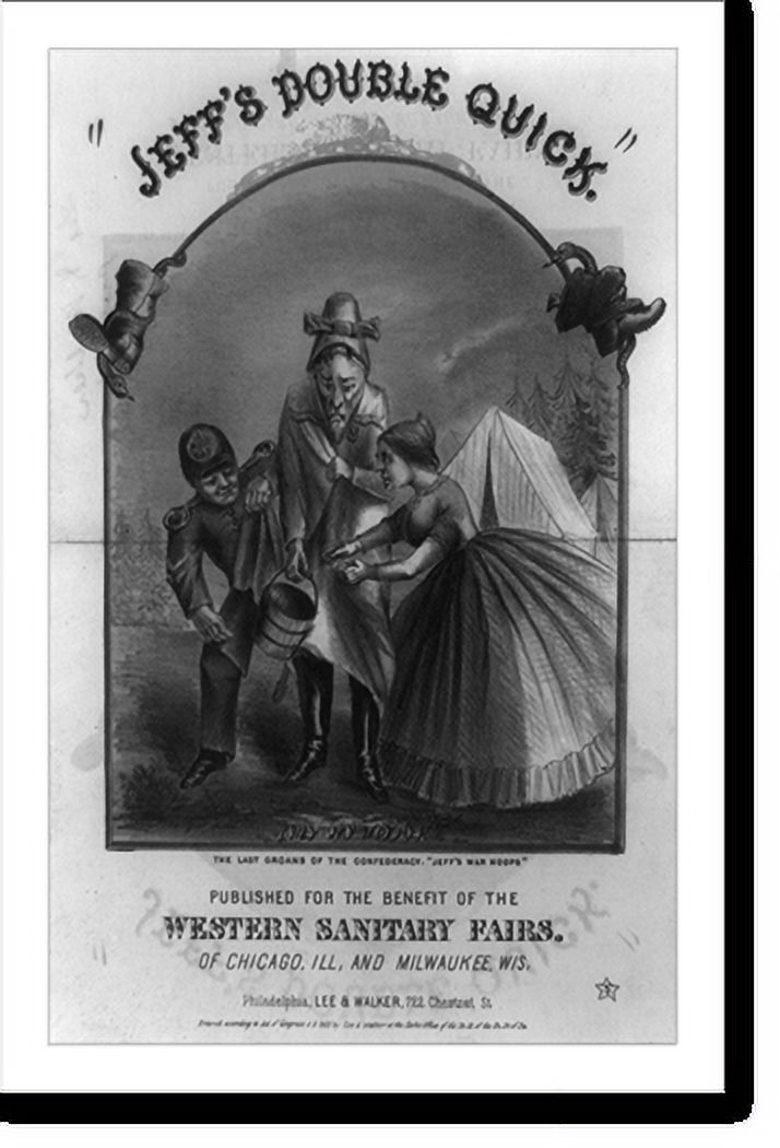 Historic Framed Print, Jeff's double quick. The last words of the Confederacy: Jeff's war hoops