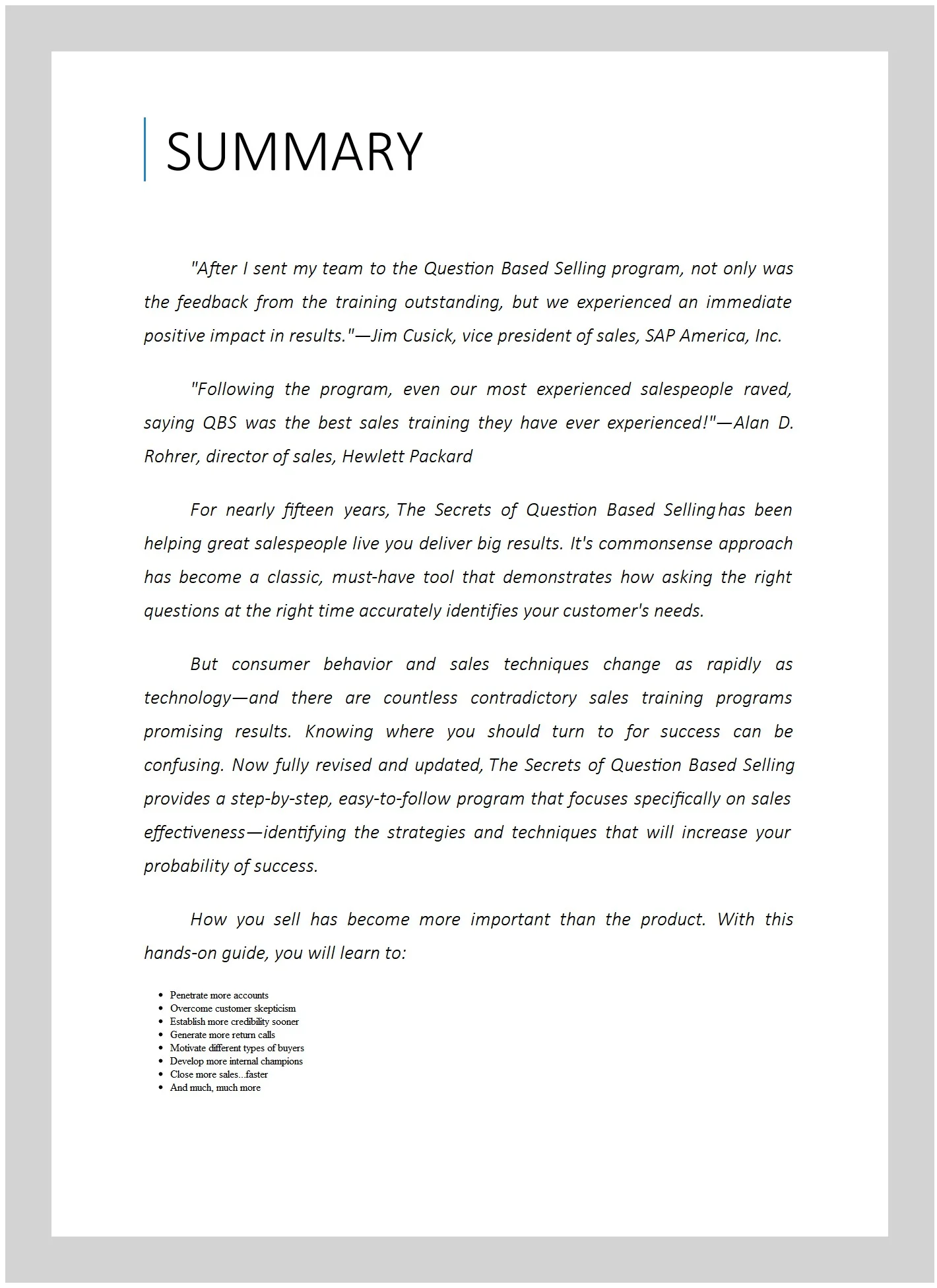 Pre-owned Secrets of Question Based Selling : How the Most Powerful Tool in Business Can Double Your Sales Results, Paperback by Freese, Thomas A., ISBN 1402287526, ISBN-13 9781402287527