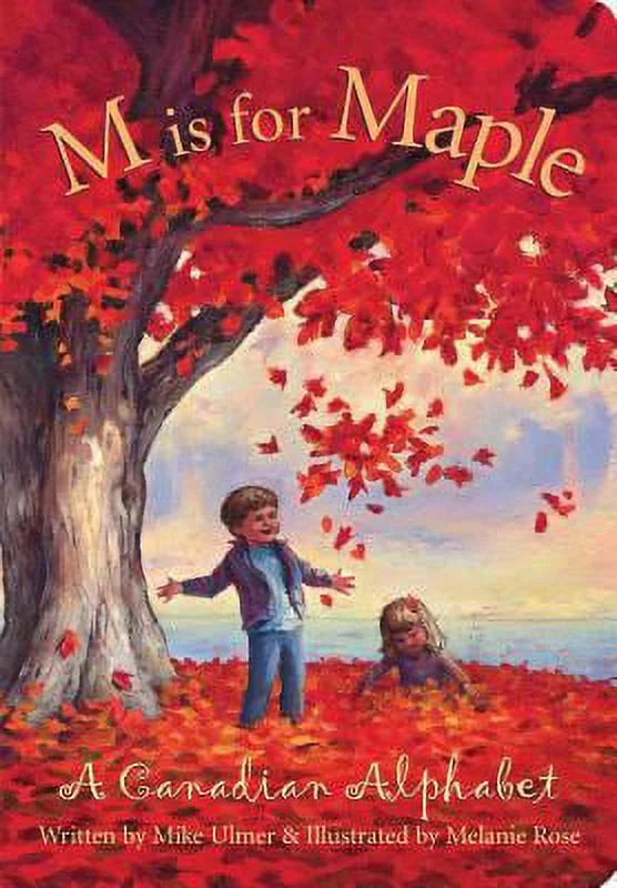 Pre-Owned M Is for Maple: A Canadian Alphabet (Hardcover) 1585360511 9781585360512