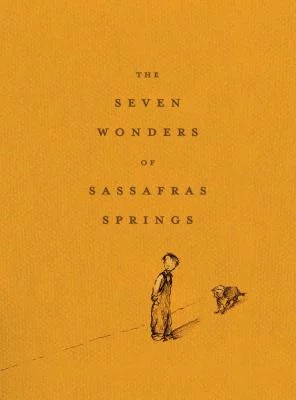 Pre-Owned The Seven Wonders of Sassafras Springs (Hardcover) 0689871368 9780689871368