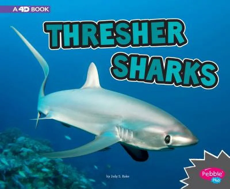 Pre-Owned Thresher Sharks: A 4D Book (Hardcover) 1977101569 9781977101563