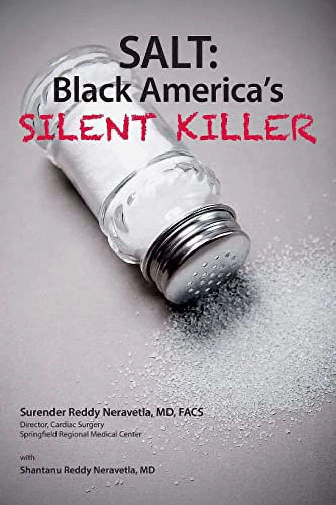 Pre-Owned Salt: Black America's Silent Killer: Volume 2 (Salt Kills) Paperback