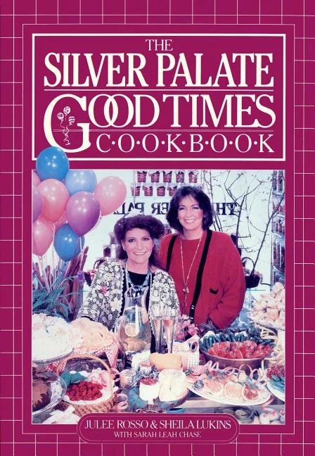 The Silver Palate Good Times Cookbook (Paperback)