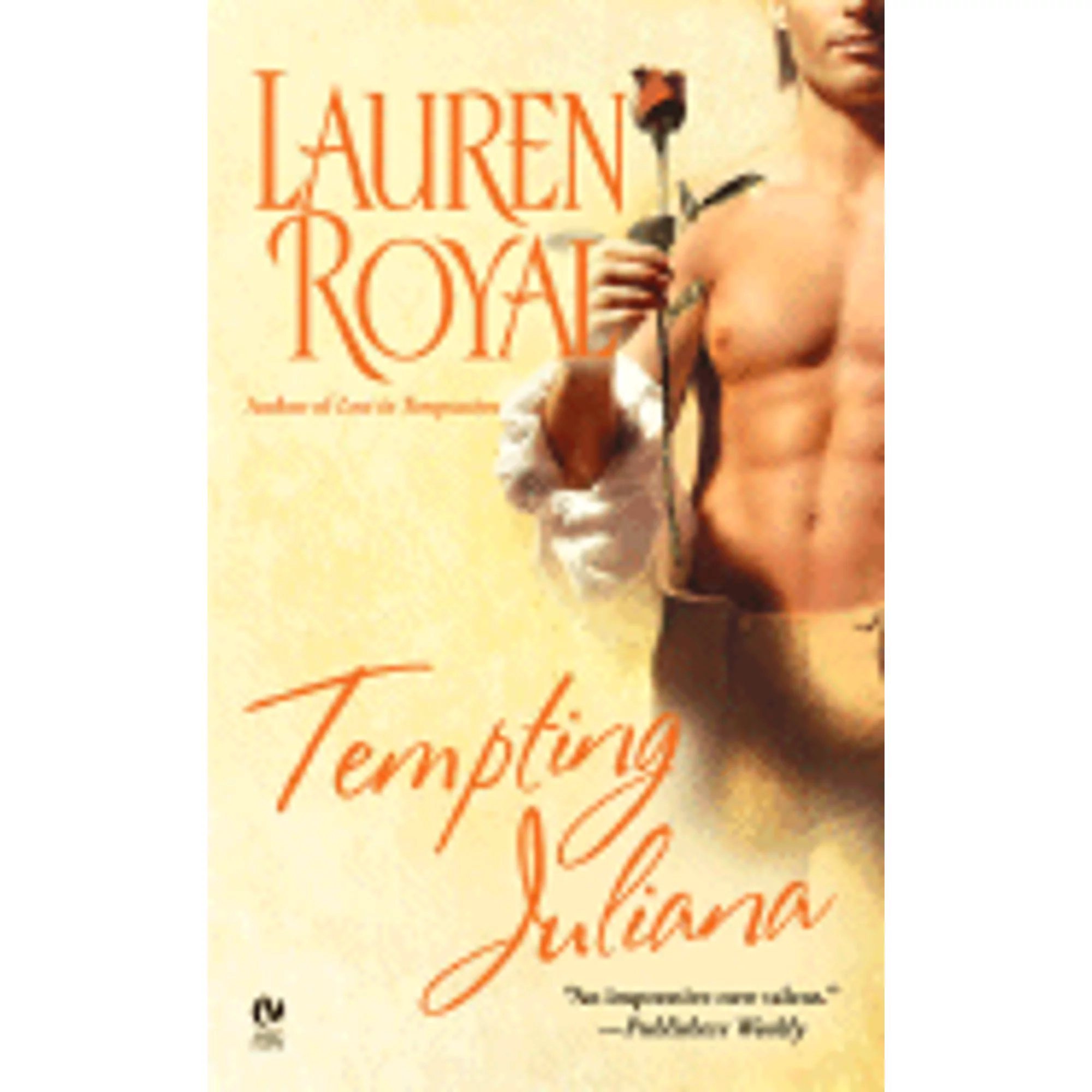 Pre-Owned Tempting Juliana (Paperback 9780451218247) by Lauren Royal