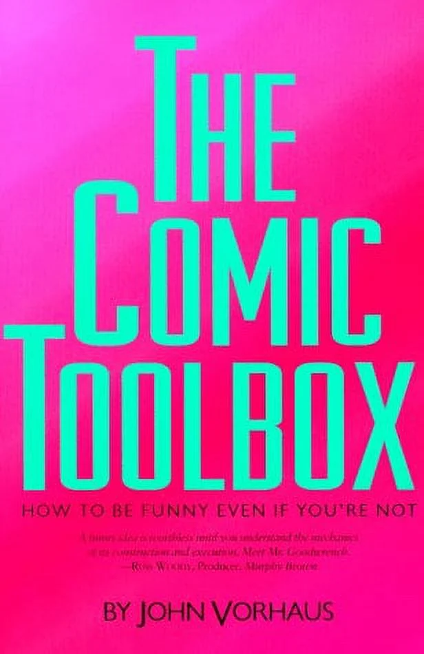 Pre-Owned The Comic Toolbox : How to Be Funny Even If You're Not 9781879505216