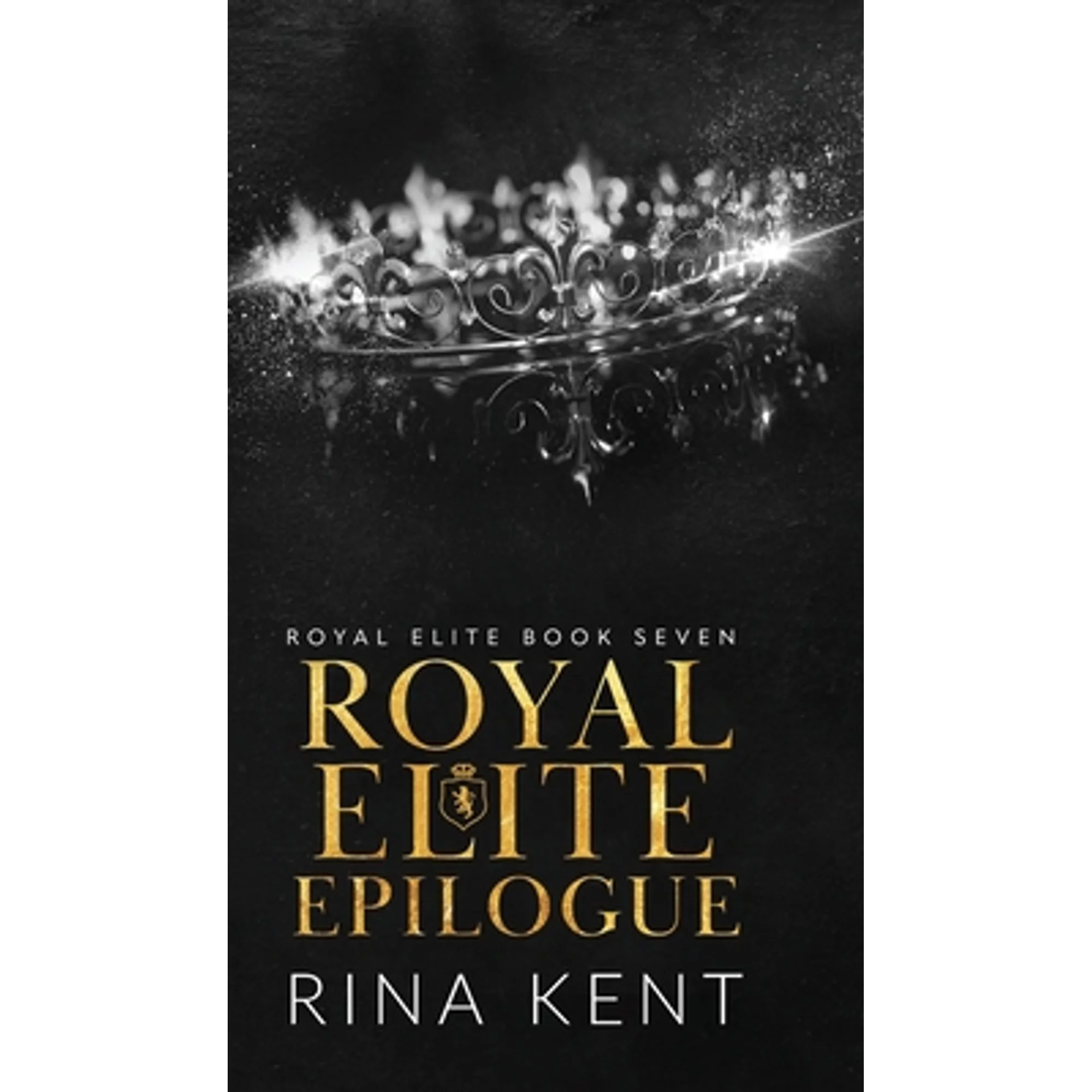 Pre-Owned Royal Elite Epilogue (Hardcover 9781685450083) by Rina Kent
