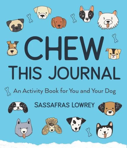Pre-Owned Chew This Journal: An Activity Book for You and Your Dog (Gift for Pet Lovers) (Hardcover) 1642502731 9781642502732