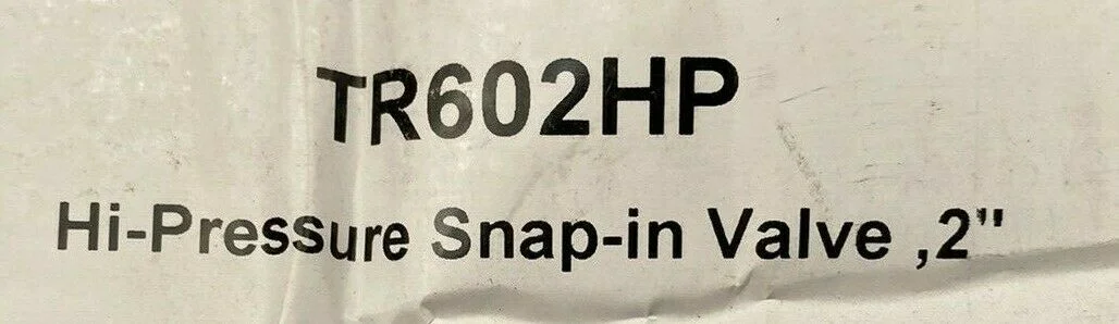 BRAND NEW  TR602HP HI-PRESSURE SNAP-IN VALVE , 2