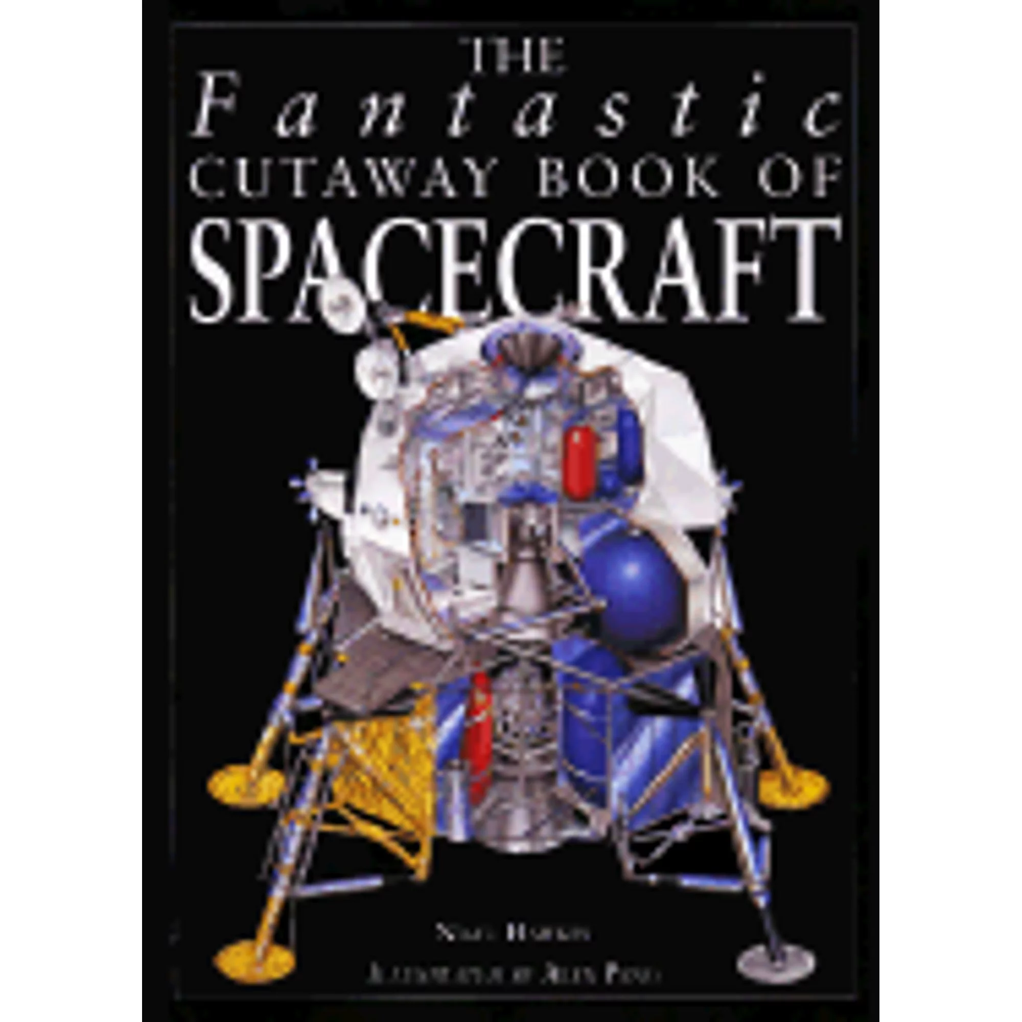Pre-Owned The Fantastic Cutaway Book of Spacecraft (Copper Beach Series) Paperback