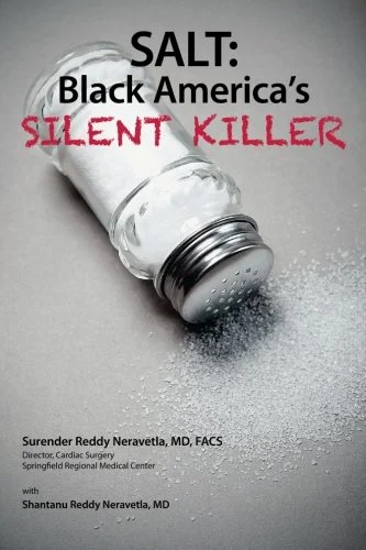 Pre-Owned Salt: Black America's Silent Killer: Volume 2 (Salt Kills) Paperback