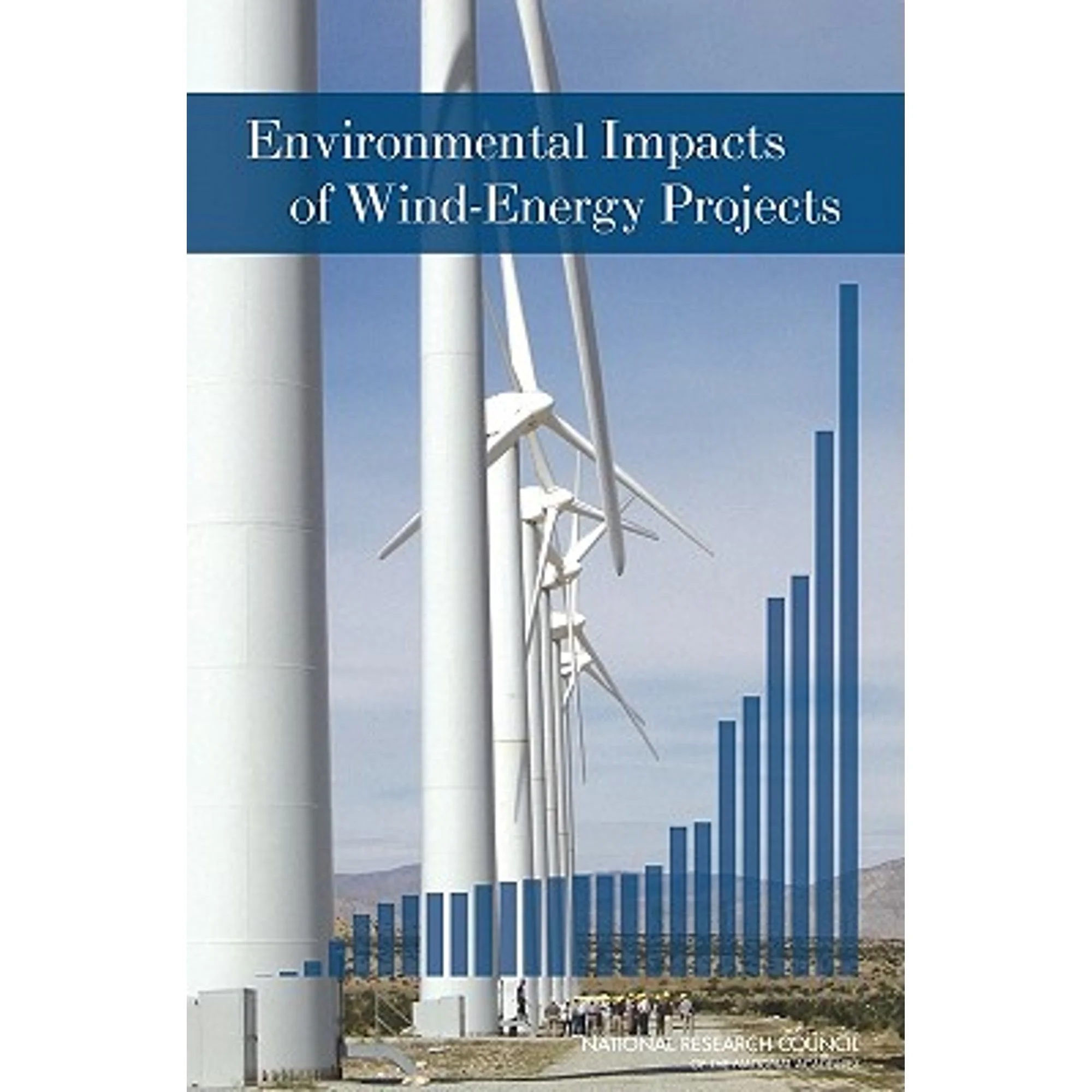 Pre-Owned Environmental Impacts of Wind-Energy Projects (Paperback 9780309108348) by National Research Council, Division on Earth and Life Studies, Board on Environmental Studies and Toxicology