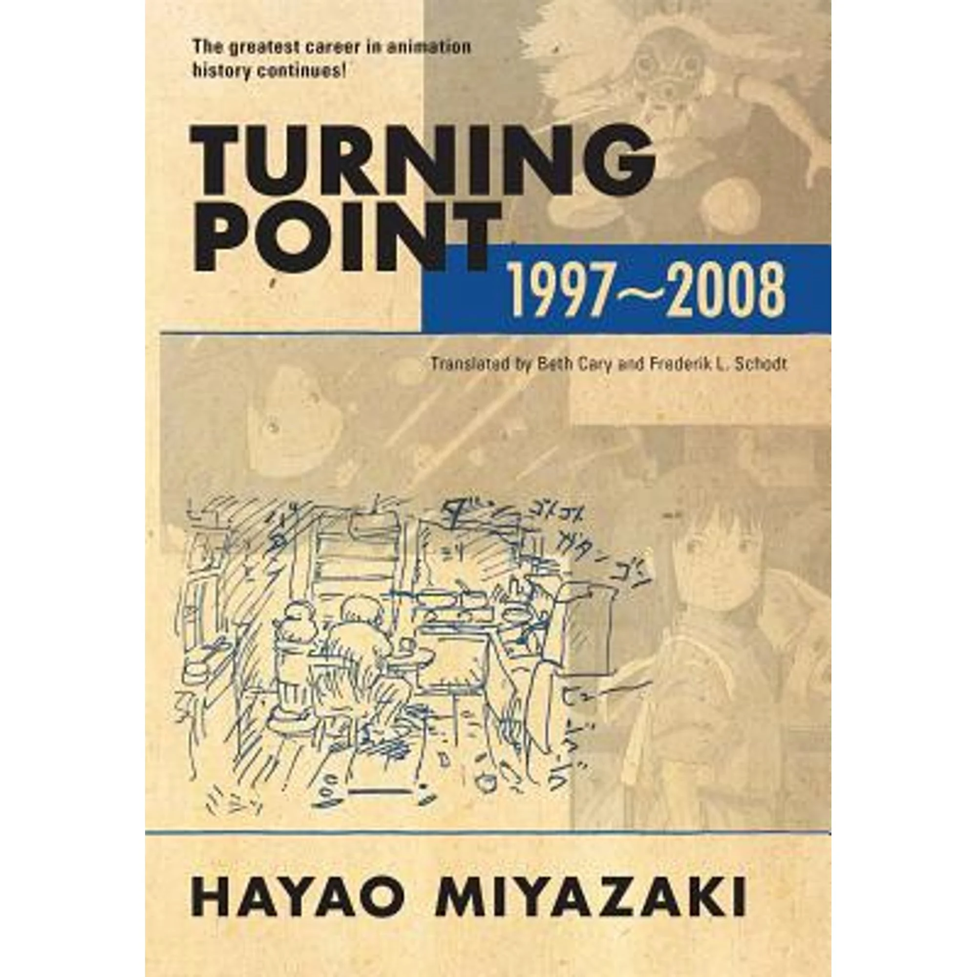 Pre-Owned Turning Point: 1997-2008 (Hardcover 9781421560908) by Hayao Miyazaki