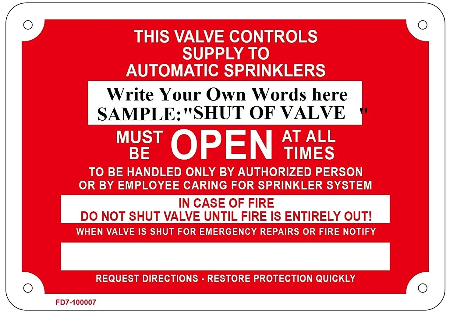 Shut Off Valve - This Valve Controls Supply To Automatic, Fire Sprinkler Sign, 10